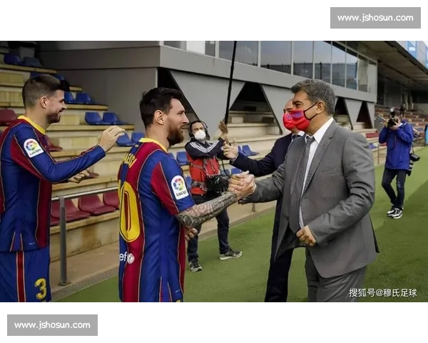 拉波尔塔松口:与梅西复联,诺坎普仪式待续